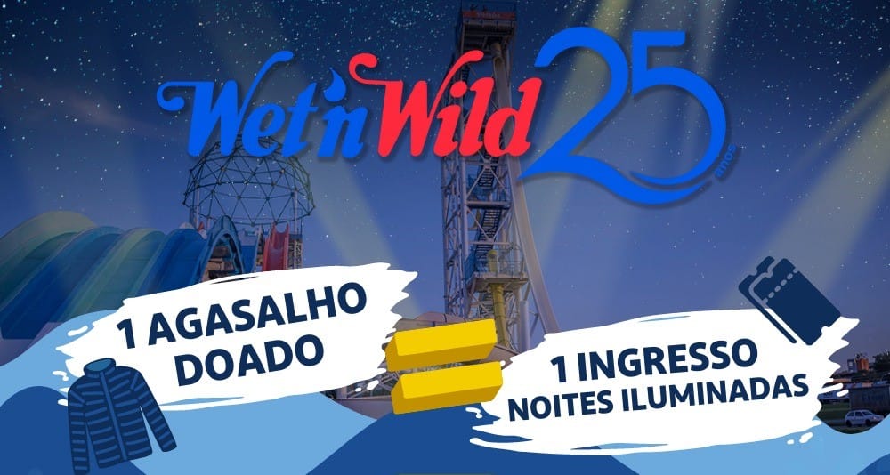 Faça uma boa ação e ganhe ingressos para o Wet'n Wild